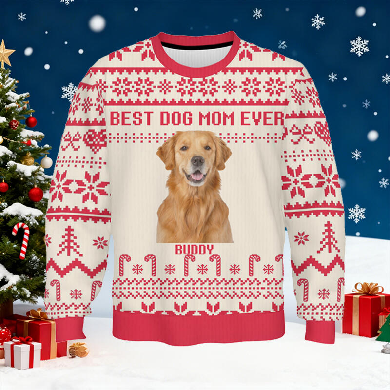 Personalized Ugly Sweater Unisex Custom Dog Mom Ever Custom Photo Attractive Christmas Gift for Pet Lovers