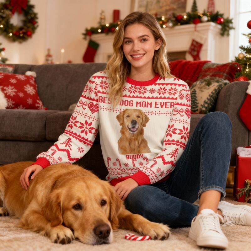 Personalized Ugly Sweater Unisex Custom Dog Mom Ever Custom Photo Attractive Christmas Gift for Pet Lovers