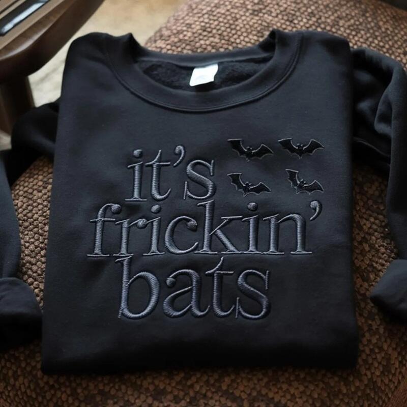 Personalized Sweatshirt Embroidered It's Frickin' Bats Funny Design Halloween Gift for Friends
