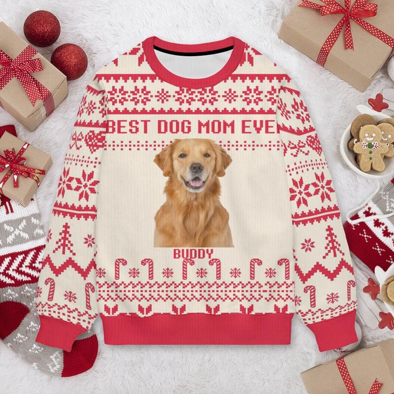 Personalized Ugly Sweater Unisex Custom Dog Mom Ever Custom Photo Attractive Christmas Gift for Pet Lovers