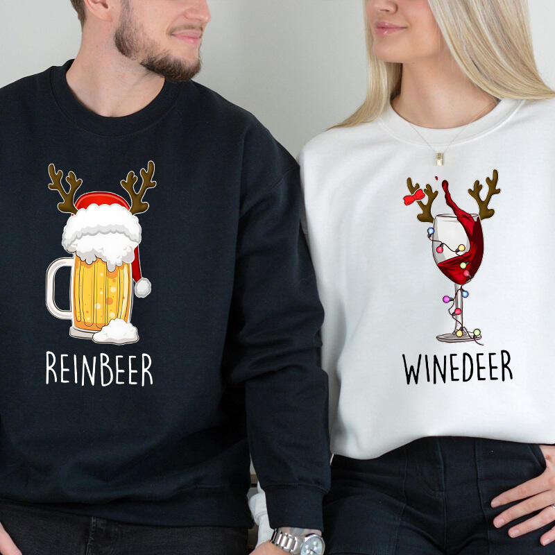 Personalized Sweatshirt Reinbeer Winedeer Funny Reindeer Pun Design Christmas Gift for Couples