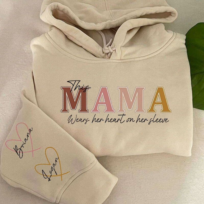 Personalized Hoodie This Mama Wearing Her Heart On Her Sleeve Warm Gift for Mother's Day