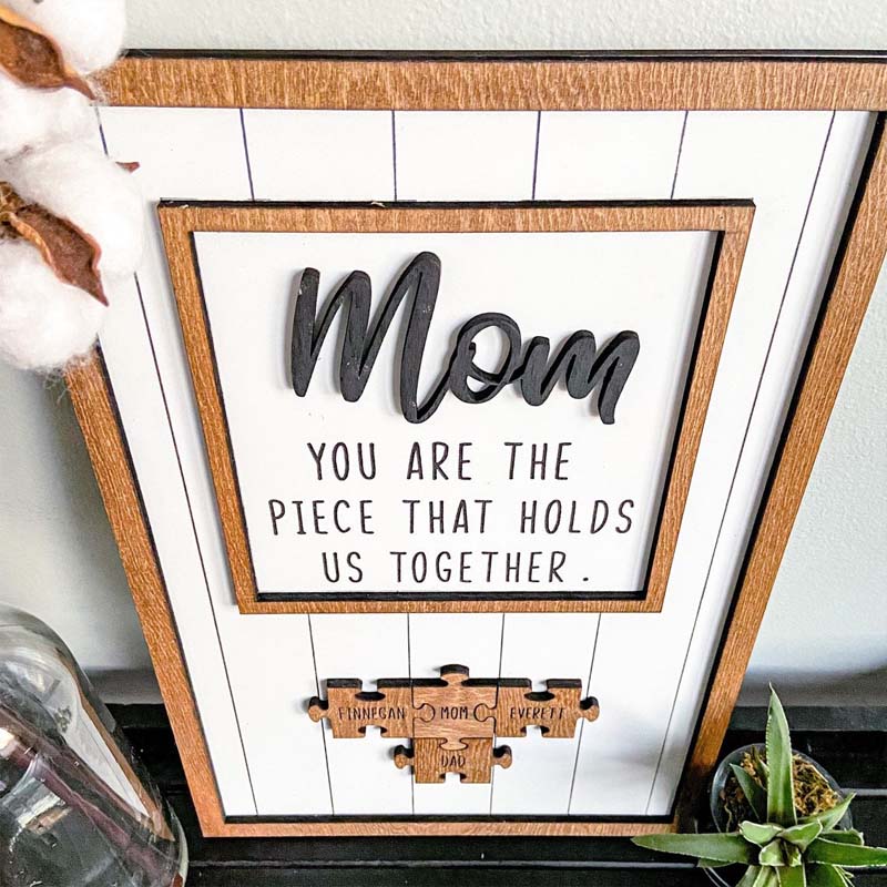 "You Are The Piece That Holds Us Together" Puzzles Pieces Name Sign Personalised Mother's Day Gift