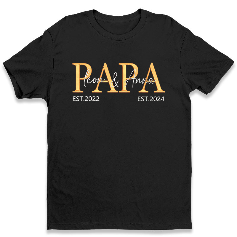 Personalized T-shirt Embroidered Papa with Custom Names and Date Unique Gift for Father's Day