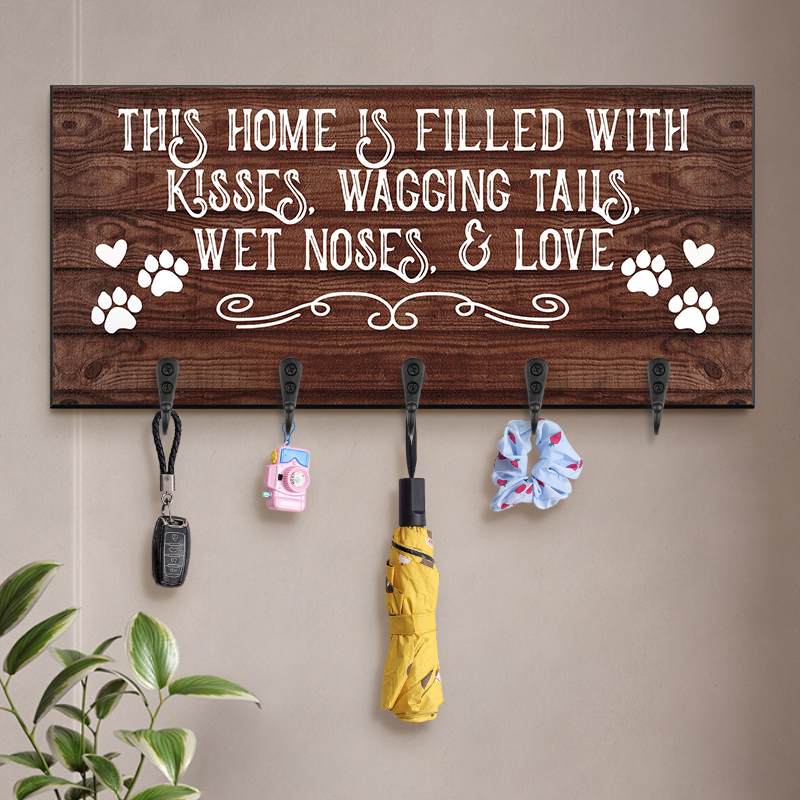 Personalized Key Hanger The Home Is Filled With Kisses Wagging Tails and Love Warm Gift for Pet Lovers