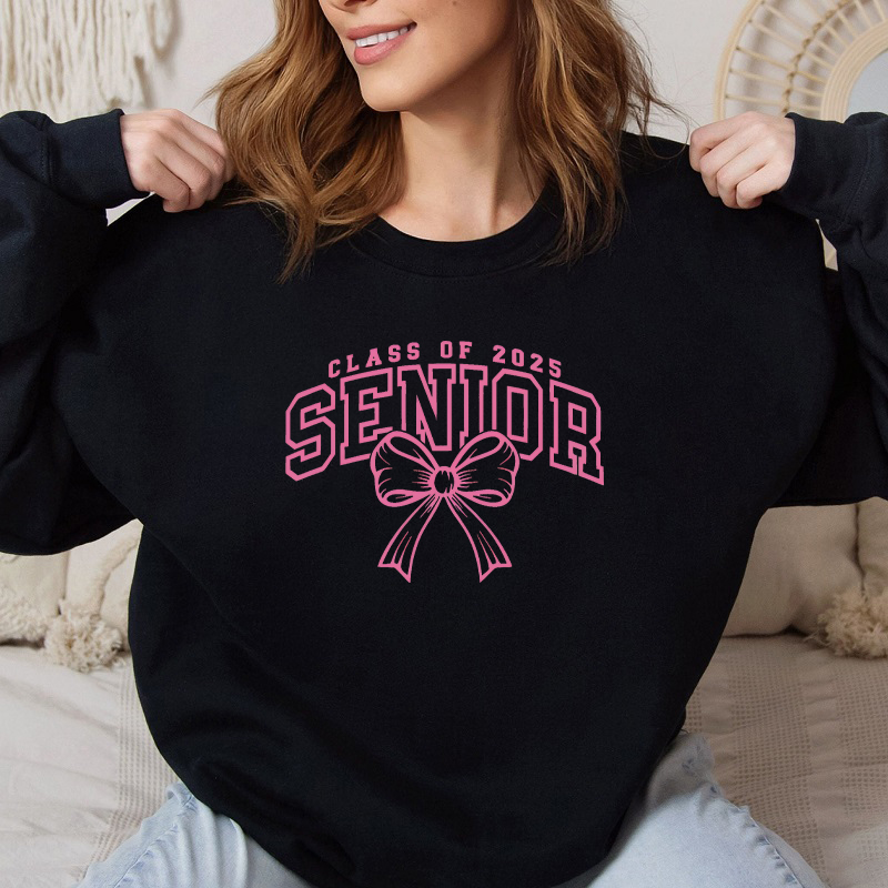Personalized Sweatshirt Senior Class of Your Own Bow Design Attractive Gift for Her Graduate