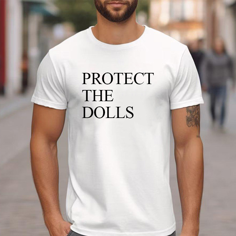 Personalized T-shirt Protect The Dolls Human Rights Gender Equality Design Gift for Friends