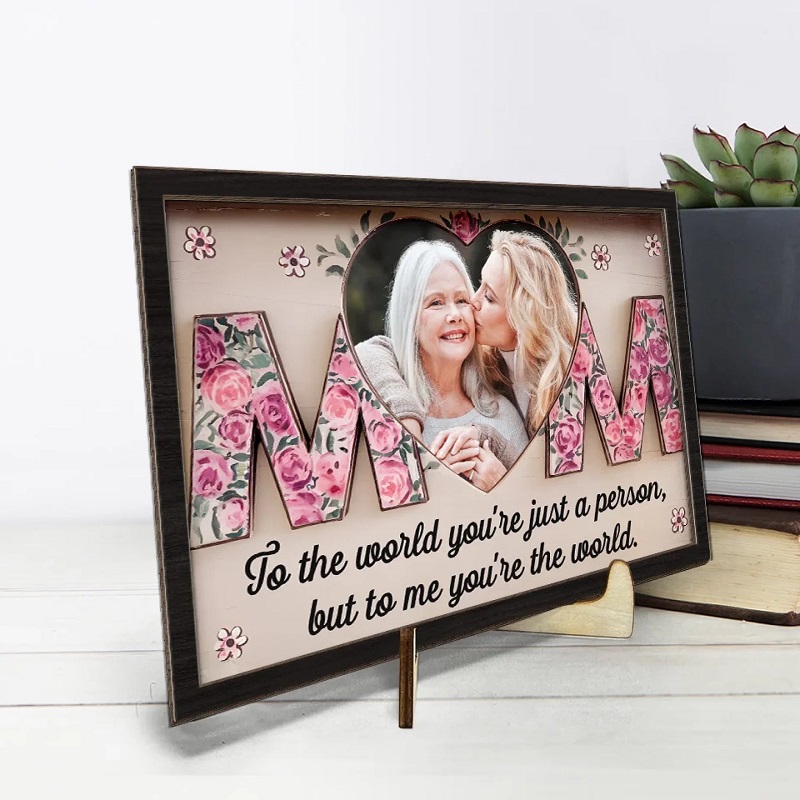 Personalized Photo Frame Mom You're The World To Me Blooming Flowers Design Exquisite Mother's Day Gift