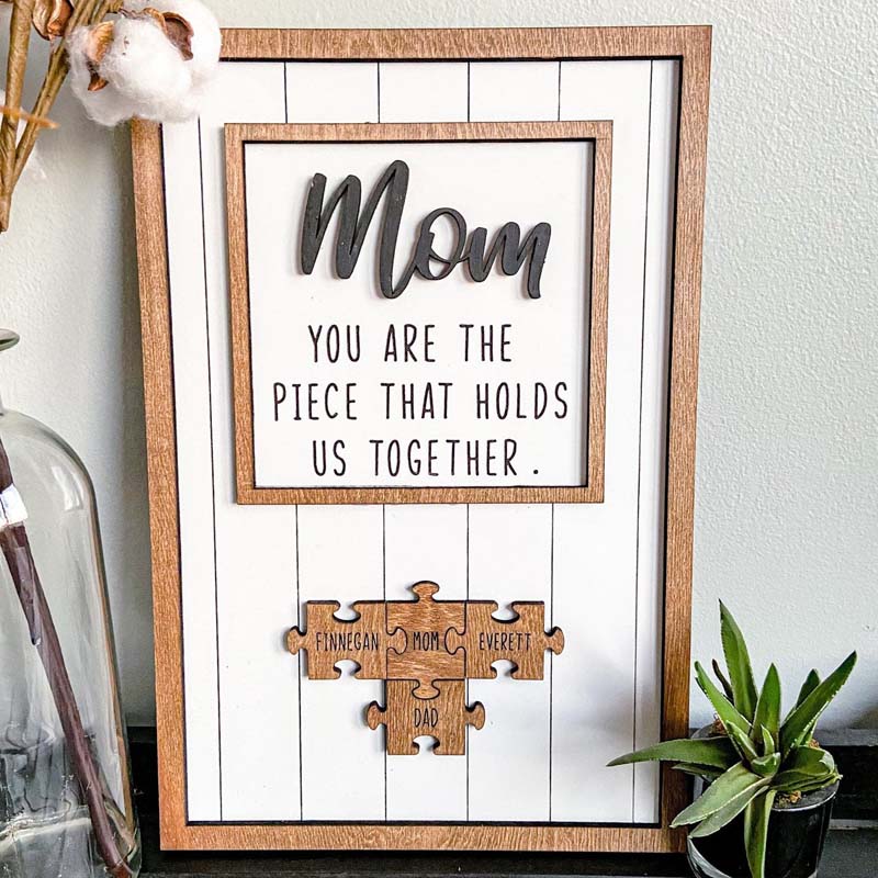 "You Are The Piece That Holds Us Together" Puzzles Pieces Name Sign Personalised Mother's Day Gift