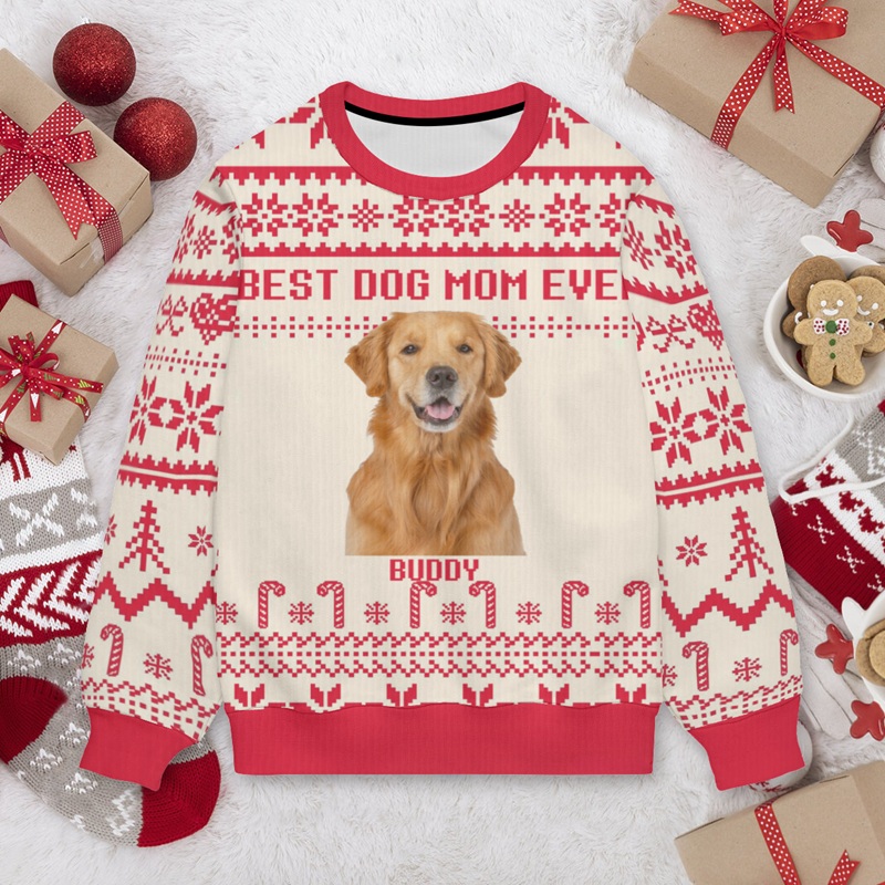 Personalized Ugly Sweater Unisex Custom Dog Mom Ever Custom Photo Attractive Christmas Gift for Pet Lovers