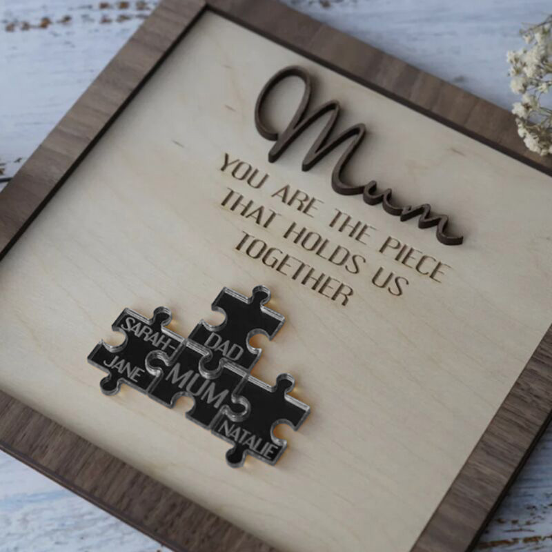 Personalized Name Puzzle Frame "You Are The Piece That Holds Us Together" for Mother's Day Gift