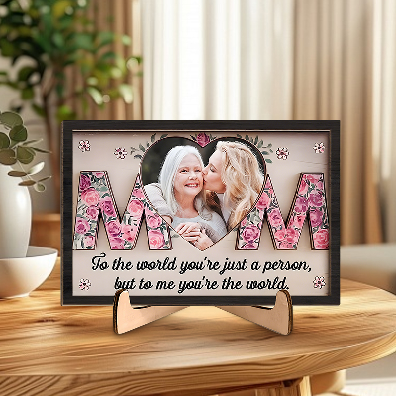 Personalized Photo Frame Mom You're The World To Me Blooming Flowers Design Exquisite Mother's Day Gift