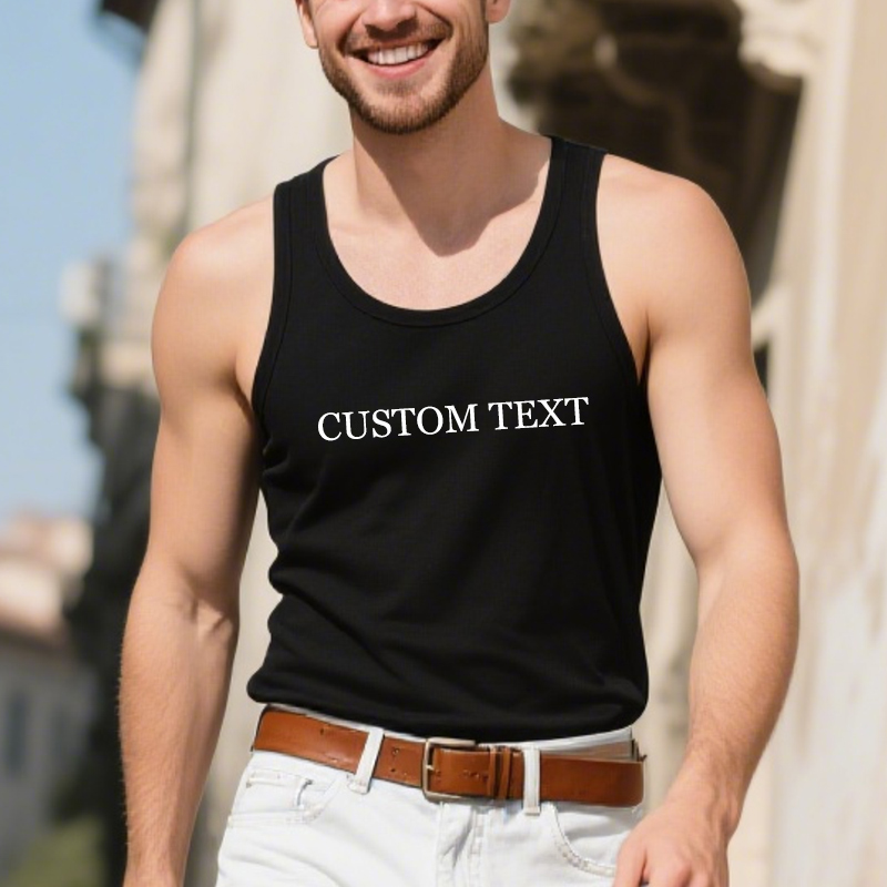 Personalized Tank Top Custom Text Design Your Own Creative Gift for Friends Loved Ones