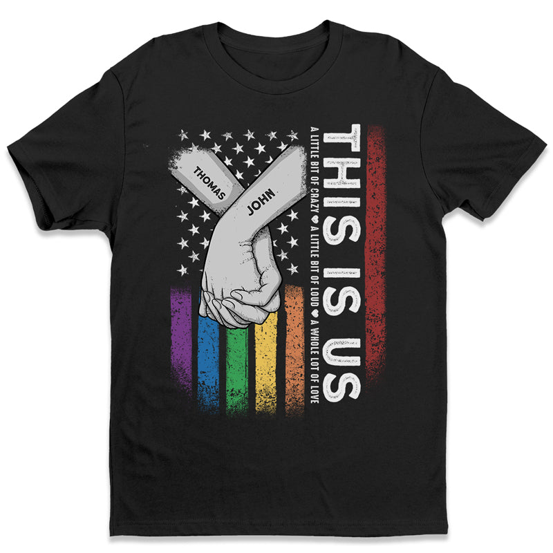 Personalized T-shirt This Is Us A Whole Lot Of Love Attractive Anniversary Gift for Lovers