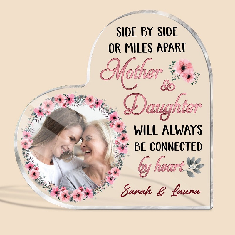 Personalized Acrylic Plaque Mother and Daughter Will Always Be Connected By Heart Perfect Gift for Mother's Day