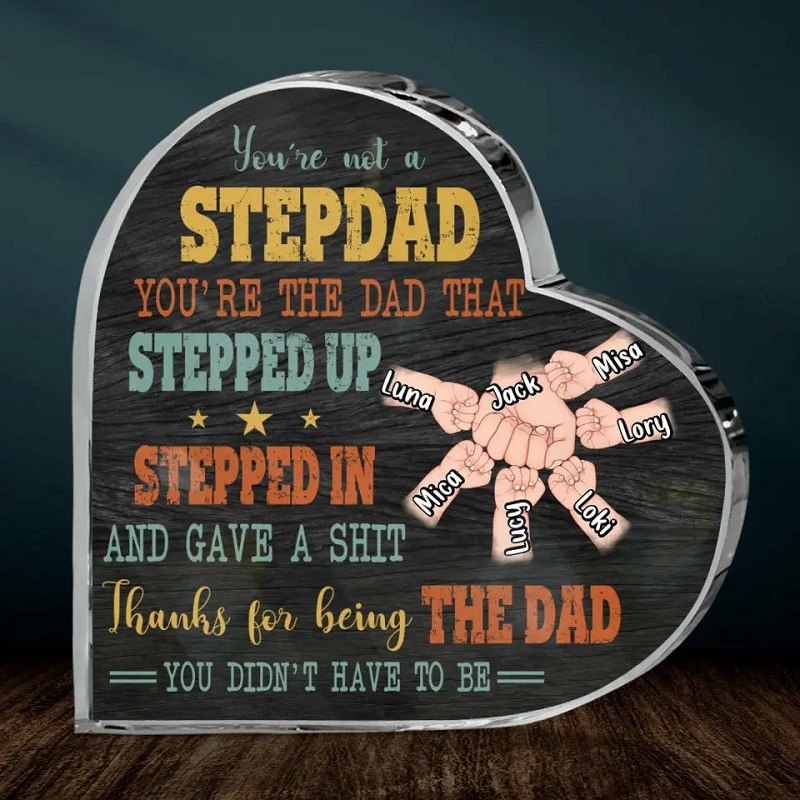 Personalized Acrylic Plaque You're The Dad That Stepped Up with Custom Names Special Gift for Father's Day