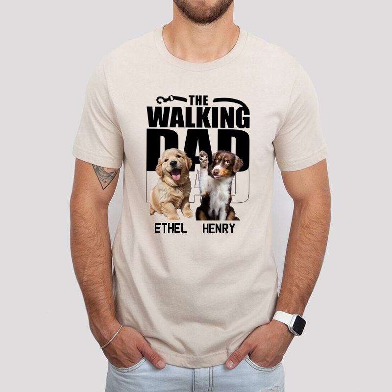 Personalized T-shirt The Walking Dad Custom Your Dog Photos Perfect Father's Day Gift for Pet Lovers