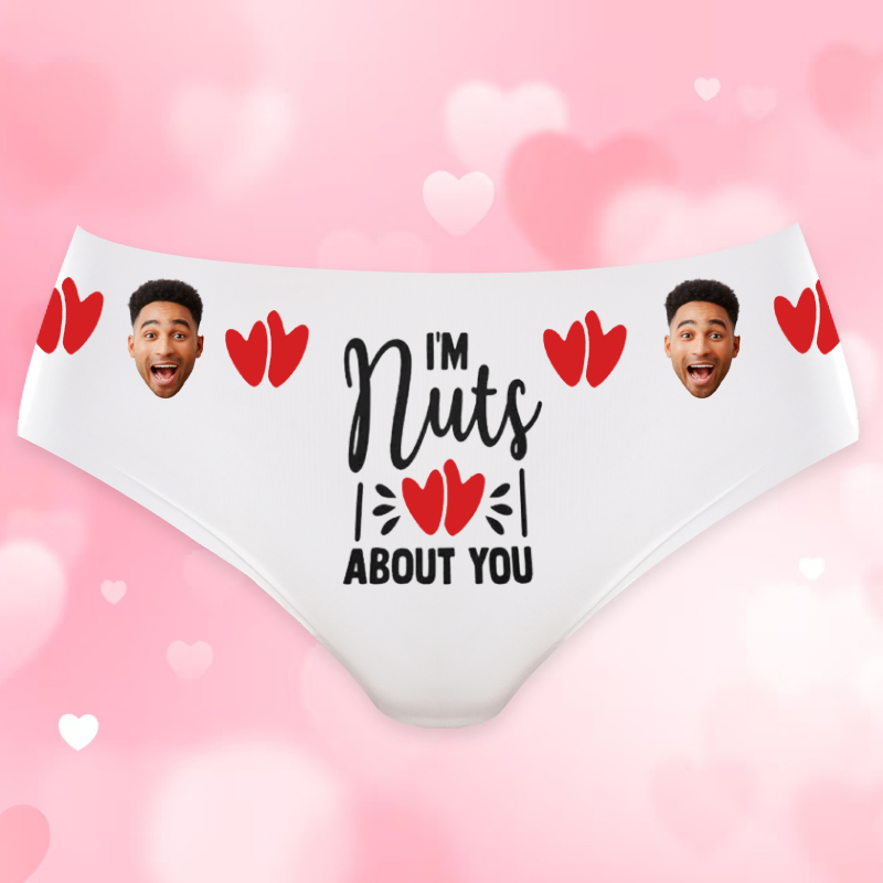 Personalized Photo Women's Underwear Creative Valentine's Day Gift "I'm Nuts About You"