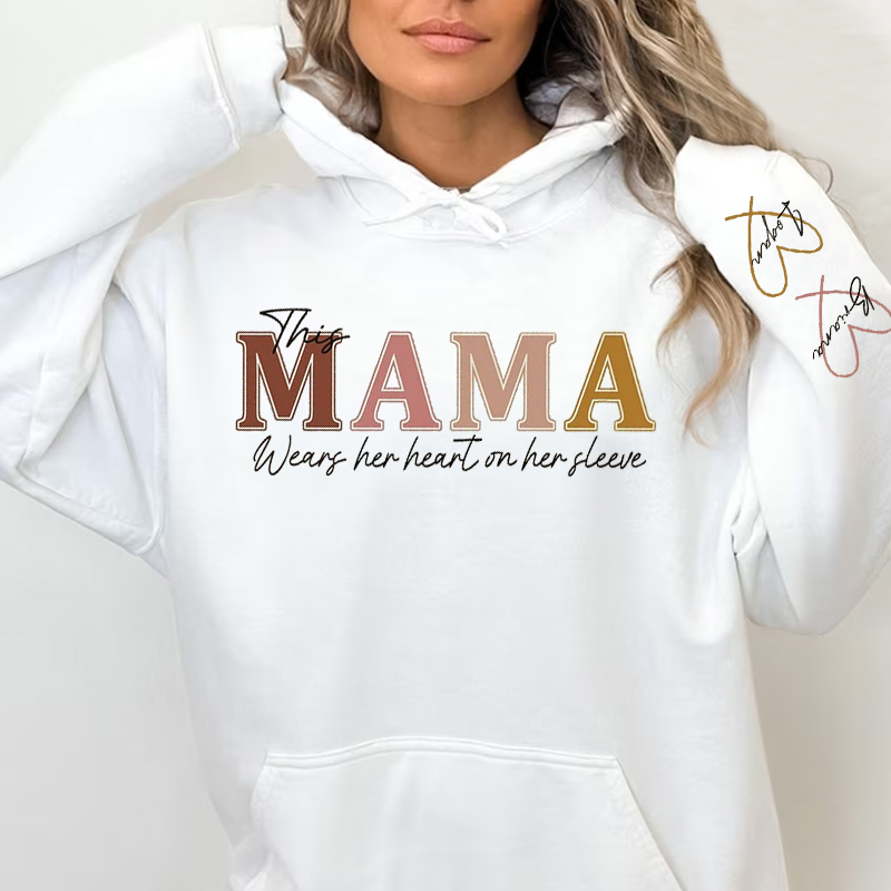 Personalized Hoodie This Mama Wearing Her Heart On Her Sleeve Warm Gift for Mother's Day