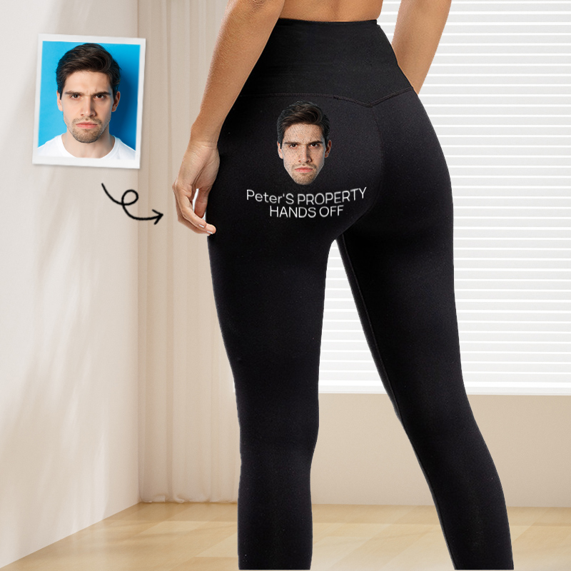 Personalized Leggings My Property Hands Off Custom Photo Funny Design Gift for Her Lovers