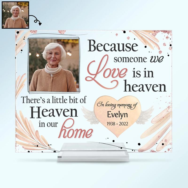 Personalized Acrylic Photo Plaque Someone We Love Is In Heaven Gift In Memory of Loved One
