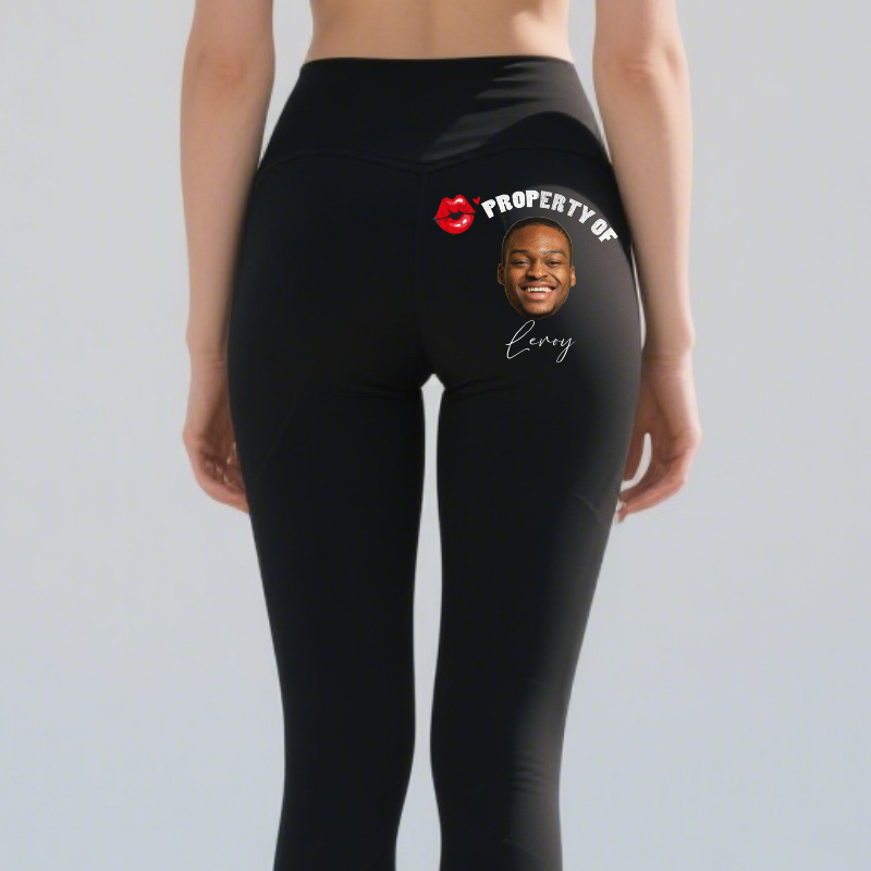 Personalized Leggings Property Of You Custom Photo and Name Design Funny Gift for Her Lover Wife